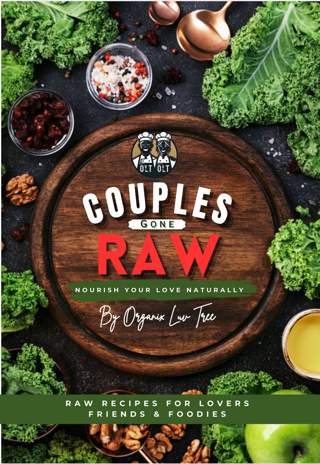 Couples Gone Raw: Nourish your Love Naturally